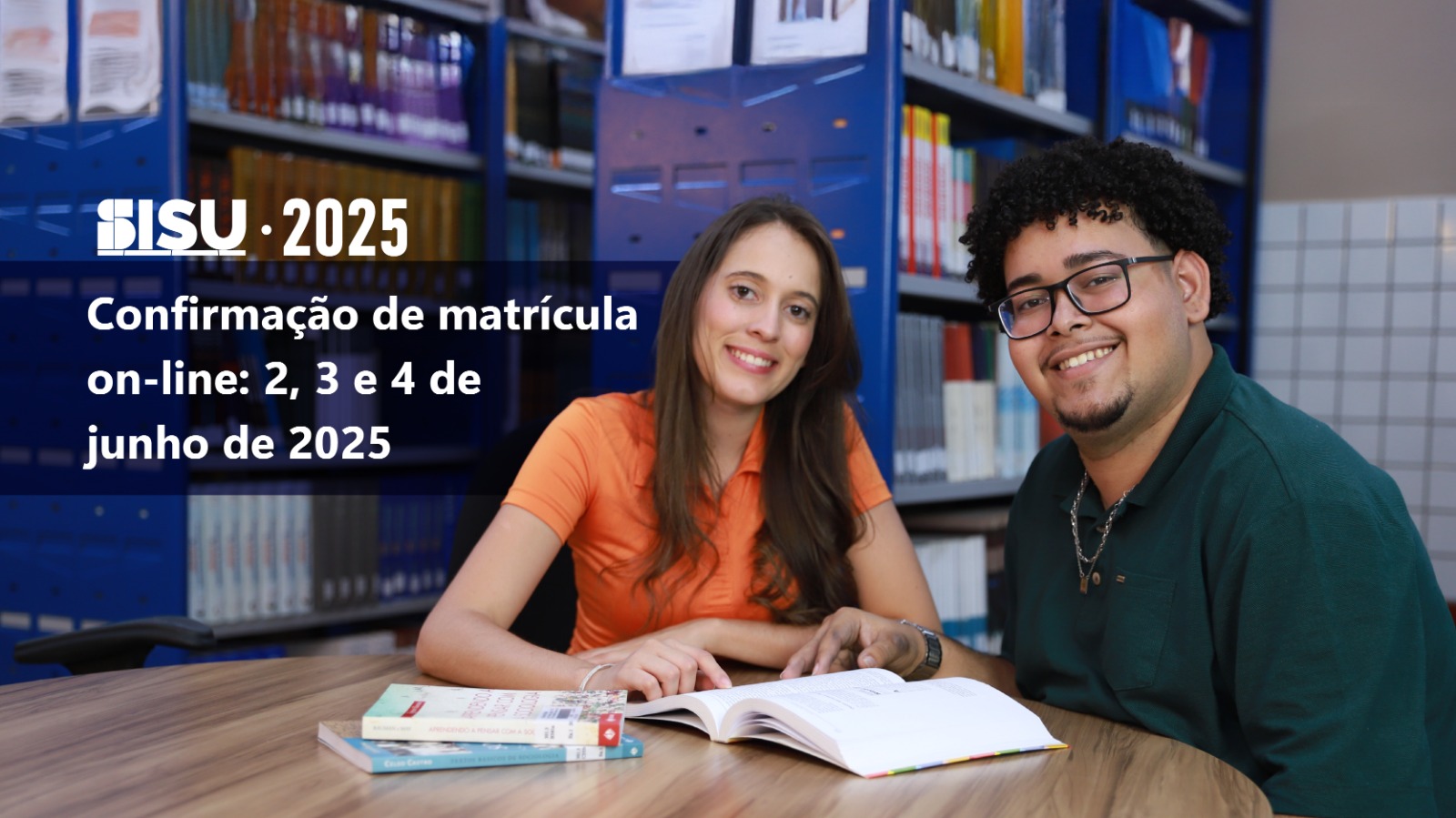 Confirmação de matrícula começou!